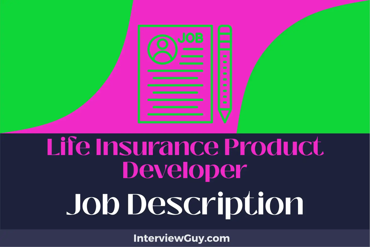 life insurance product developer job description
