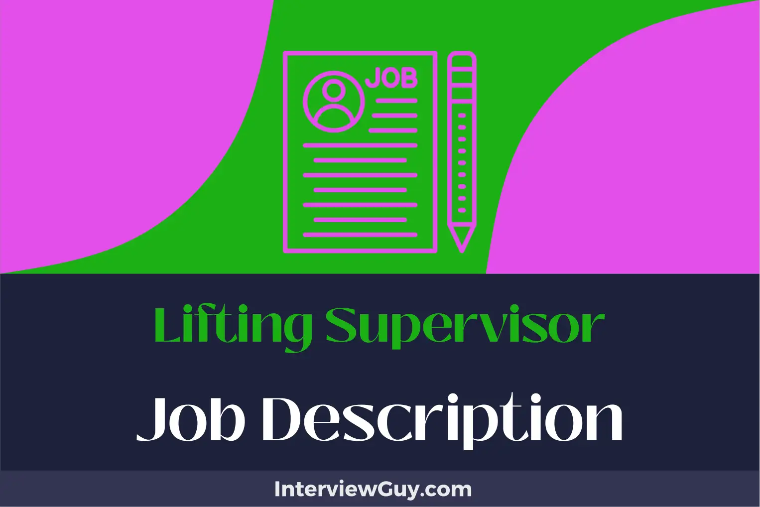 lifting supervisor job description