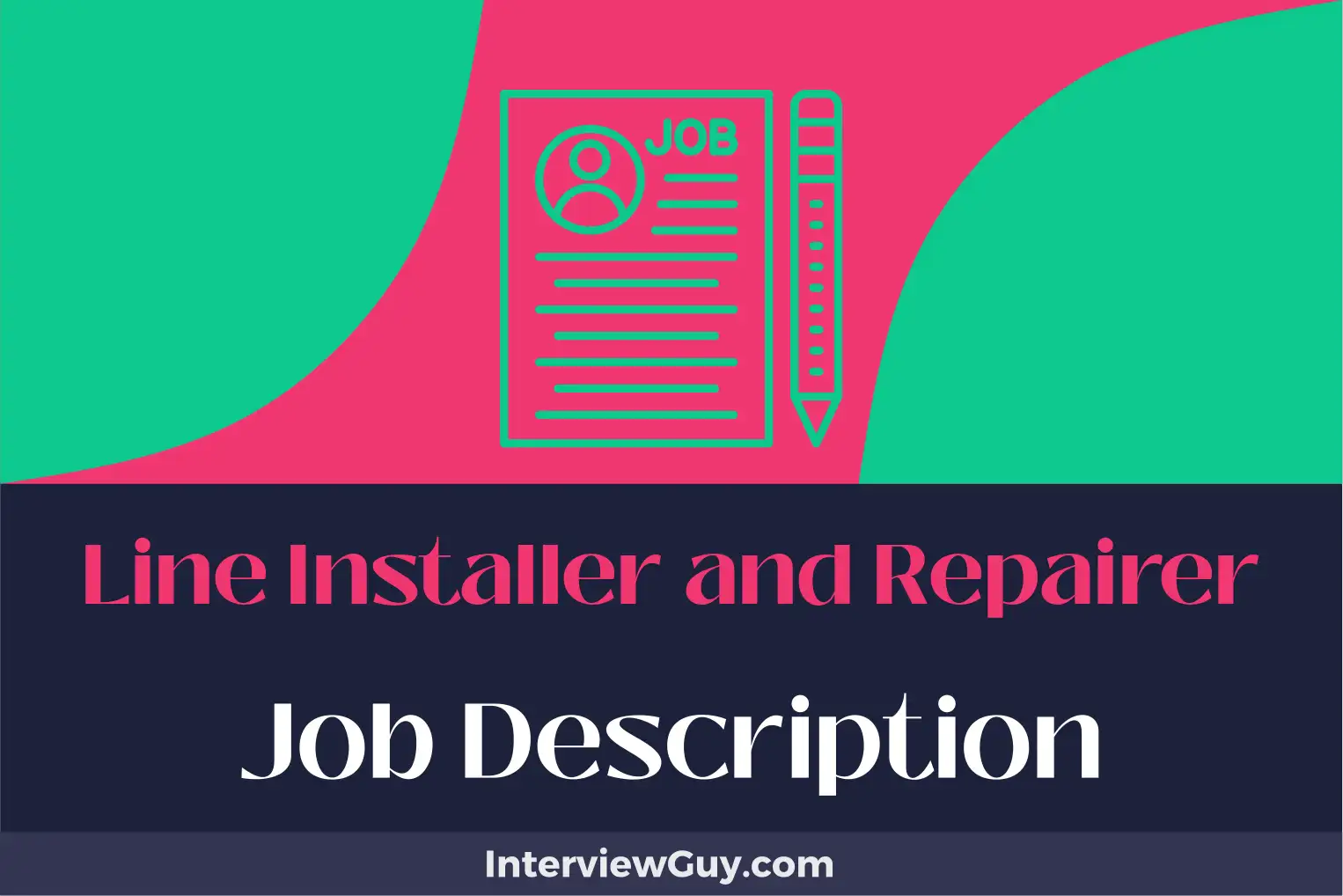 line installer and repairer job description