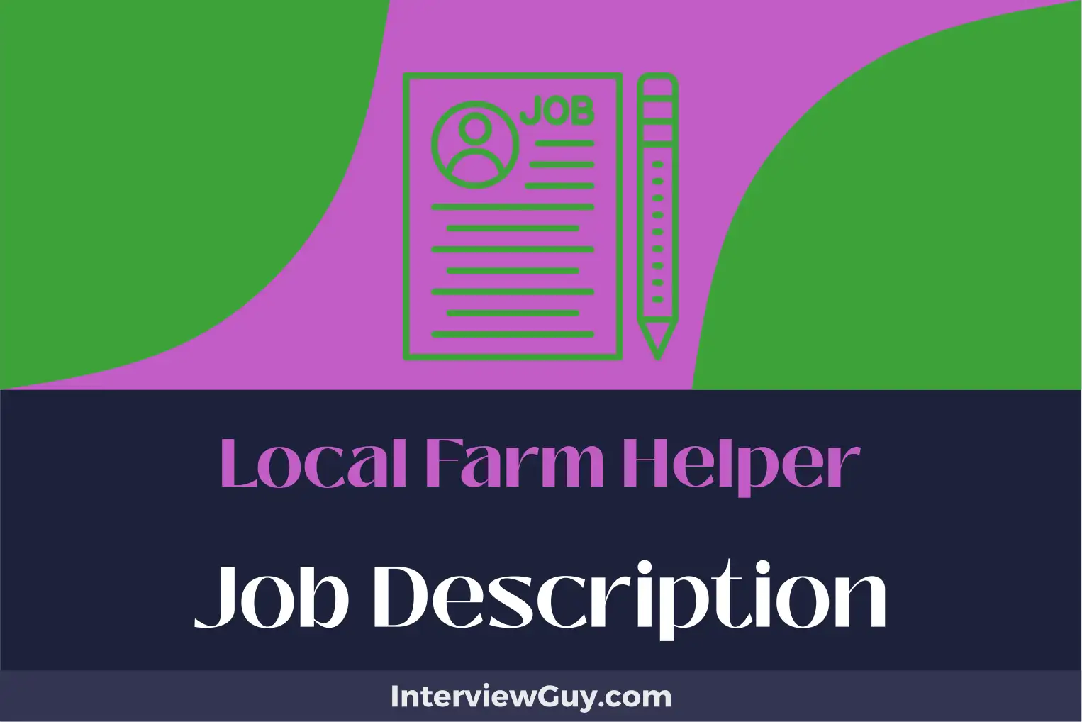 local farm helper job description