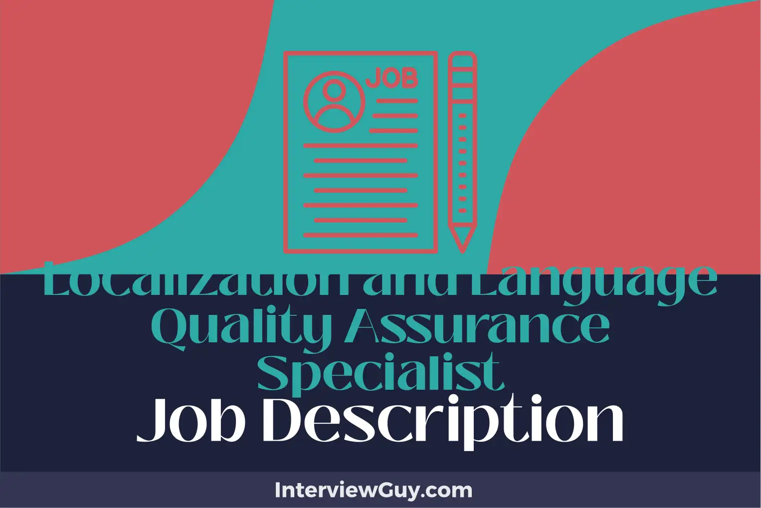 localization and language quality assurance specialist job description