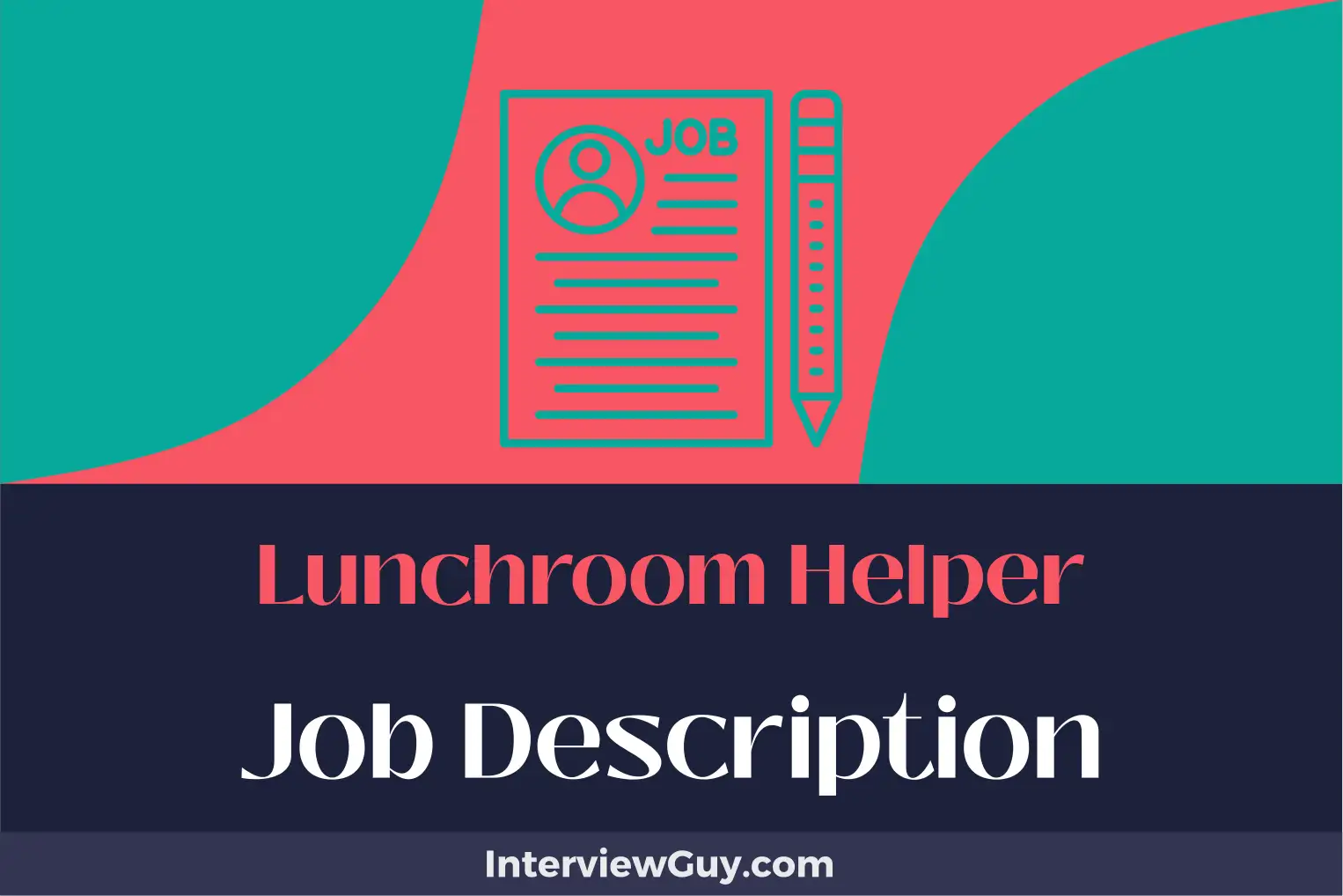 lunchroom helper job description