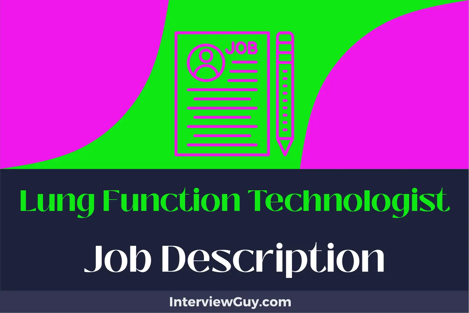 lung function technologist job description