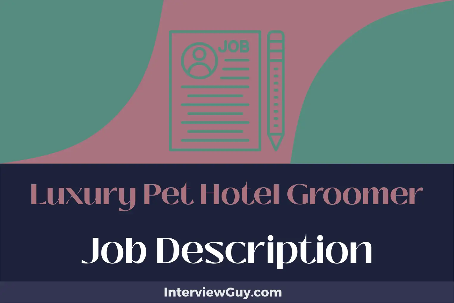 luxury pet hotel groomer job description
