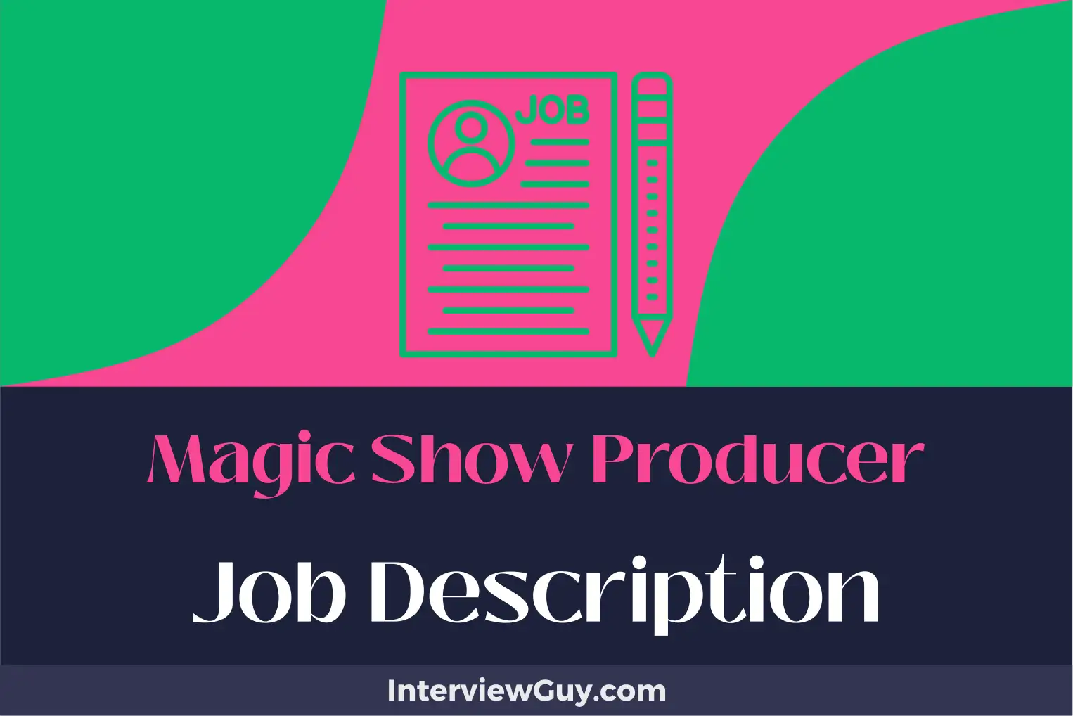 magic show producer job description