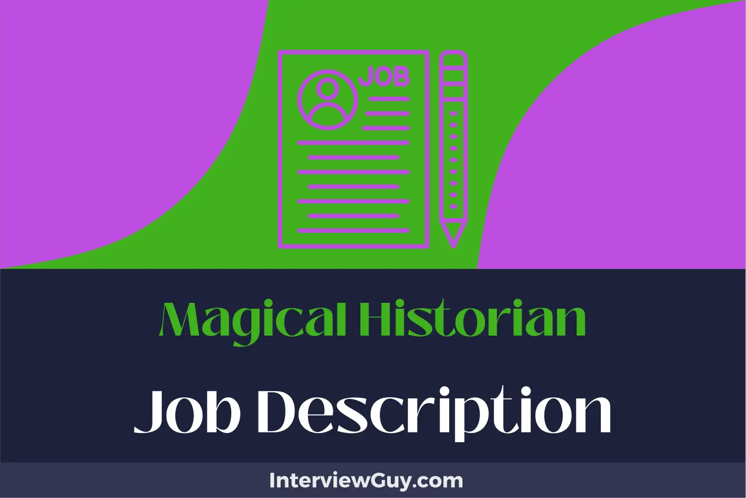 magical historian job description