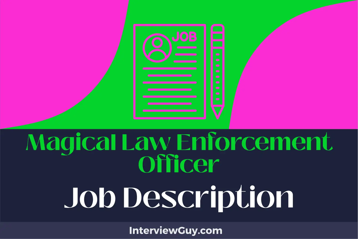 magical law enforcement officer job description