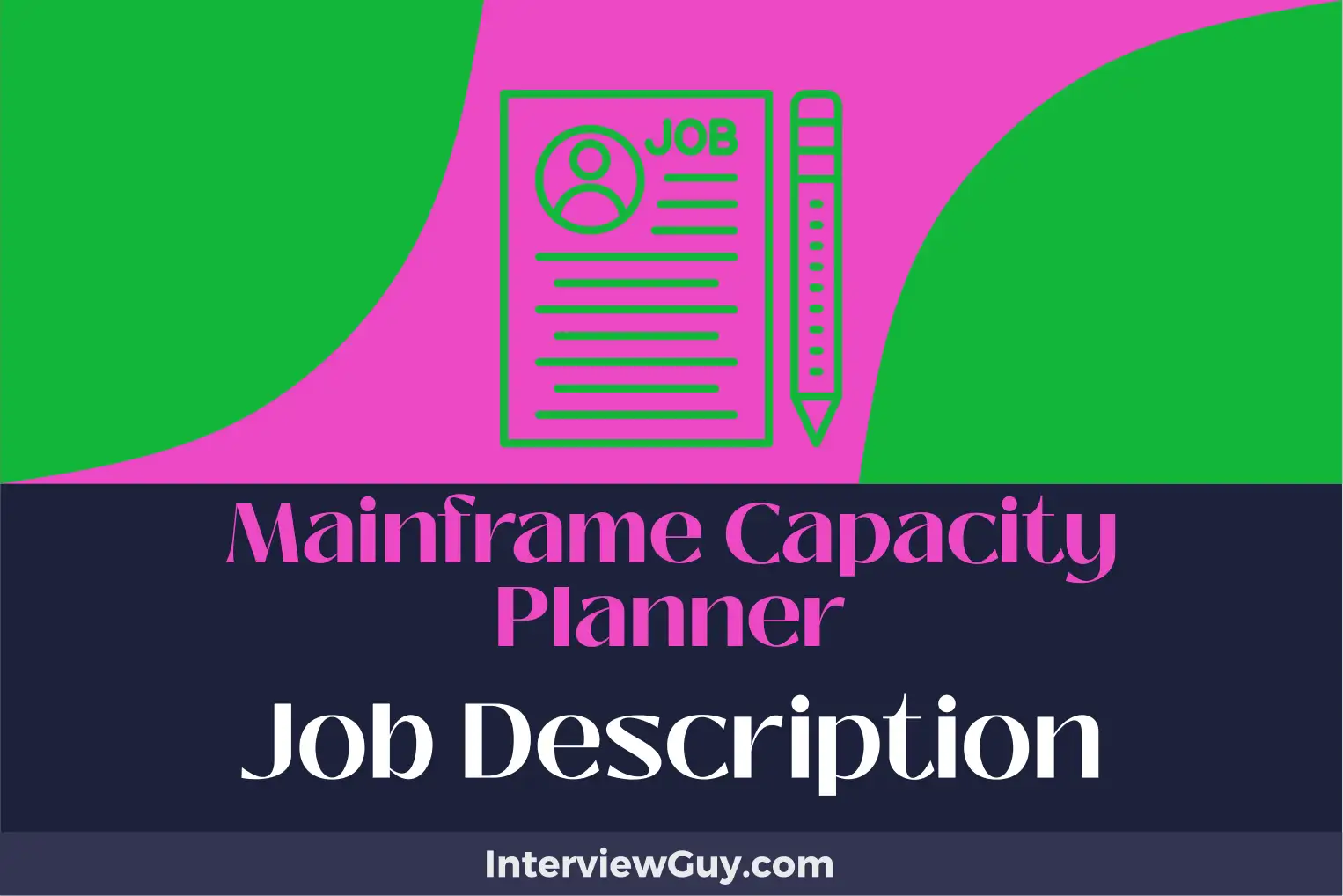mainframe capacity planner job description