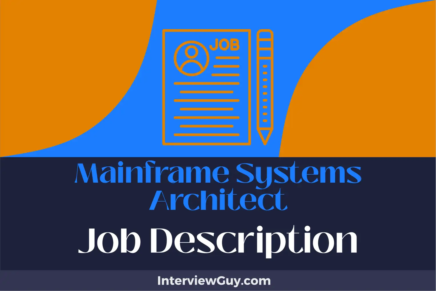 mainframe systems architect job description