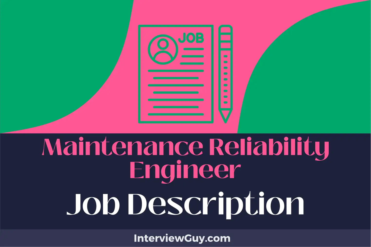 maintenance reliability engineer job description