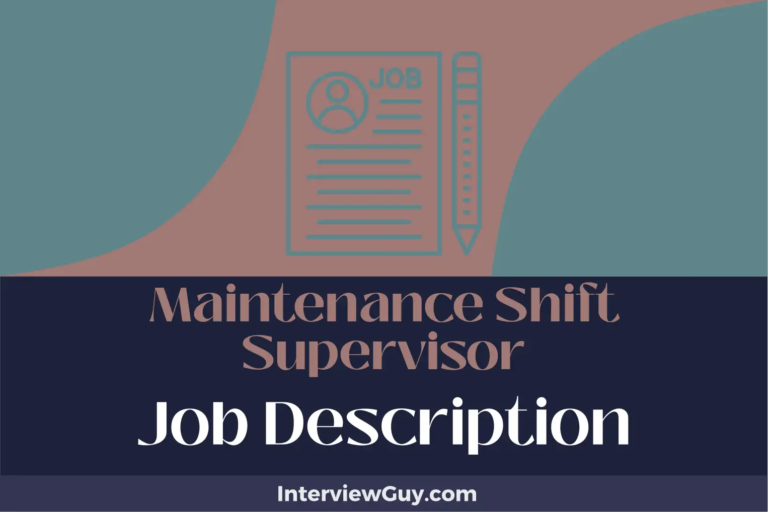maintenance shift supervisor job description