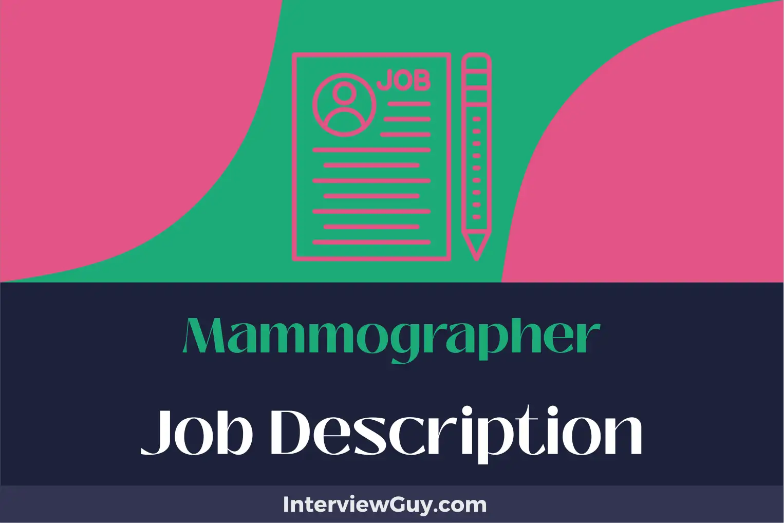 mammographer job description