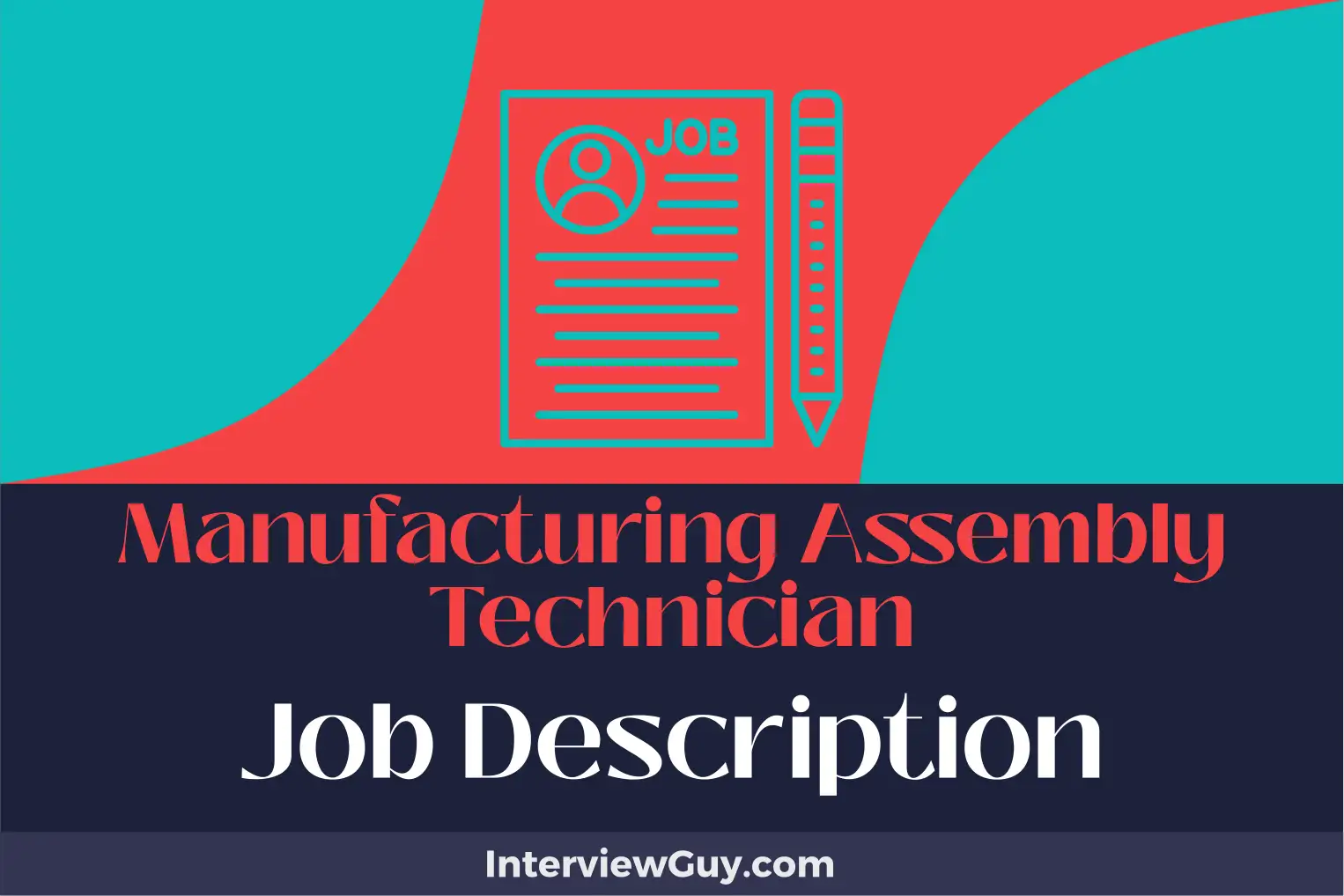 manufacturing assembly technician job description