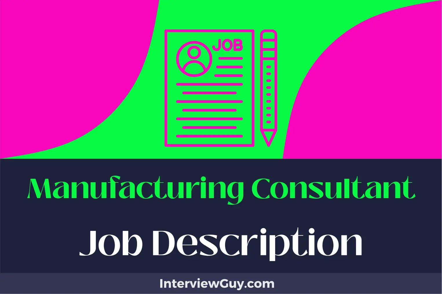 manufacturing consultant job description