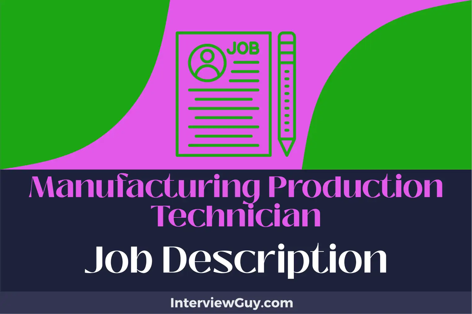 manufacturing production technician job description