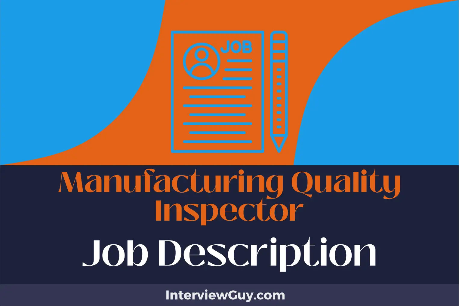 manufacturing quality inspector job description