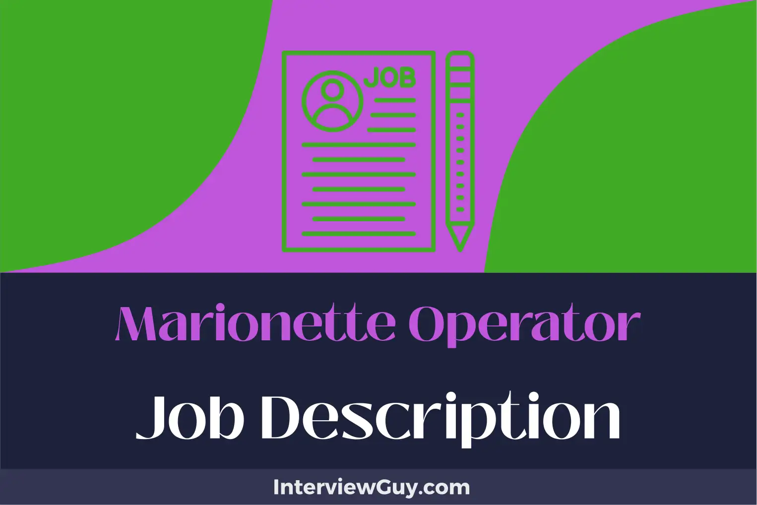 marionette operator job description