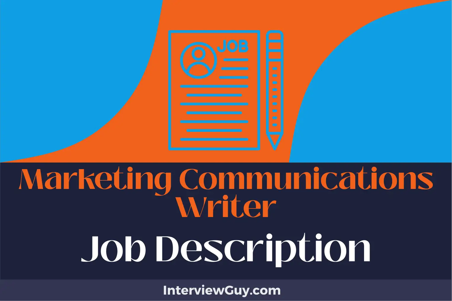 marketing communications writer job description