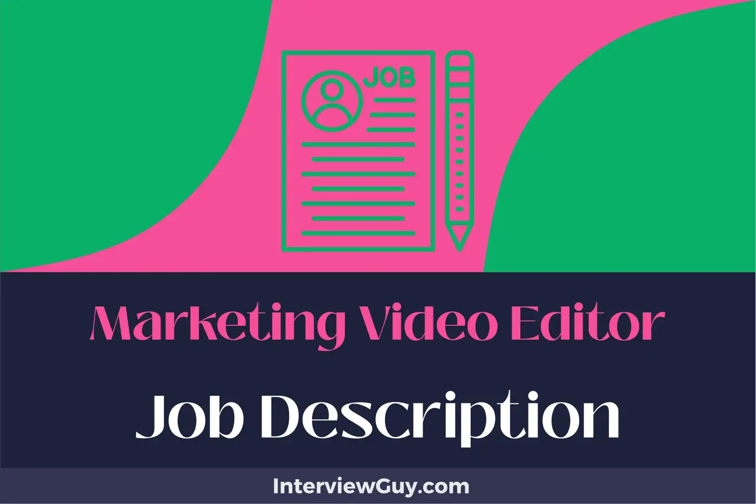 marketing video editor job description