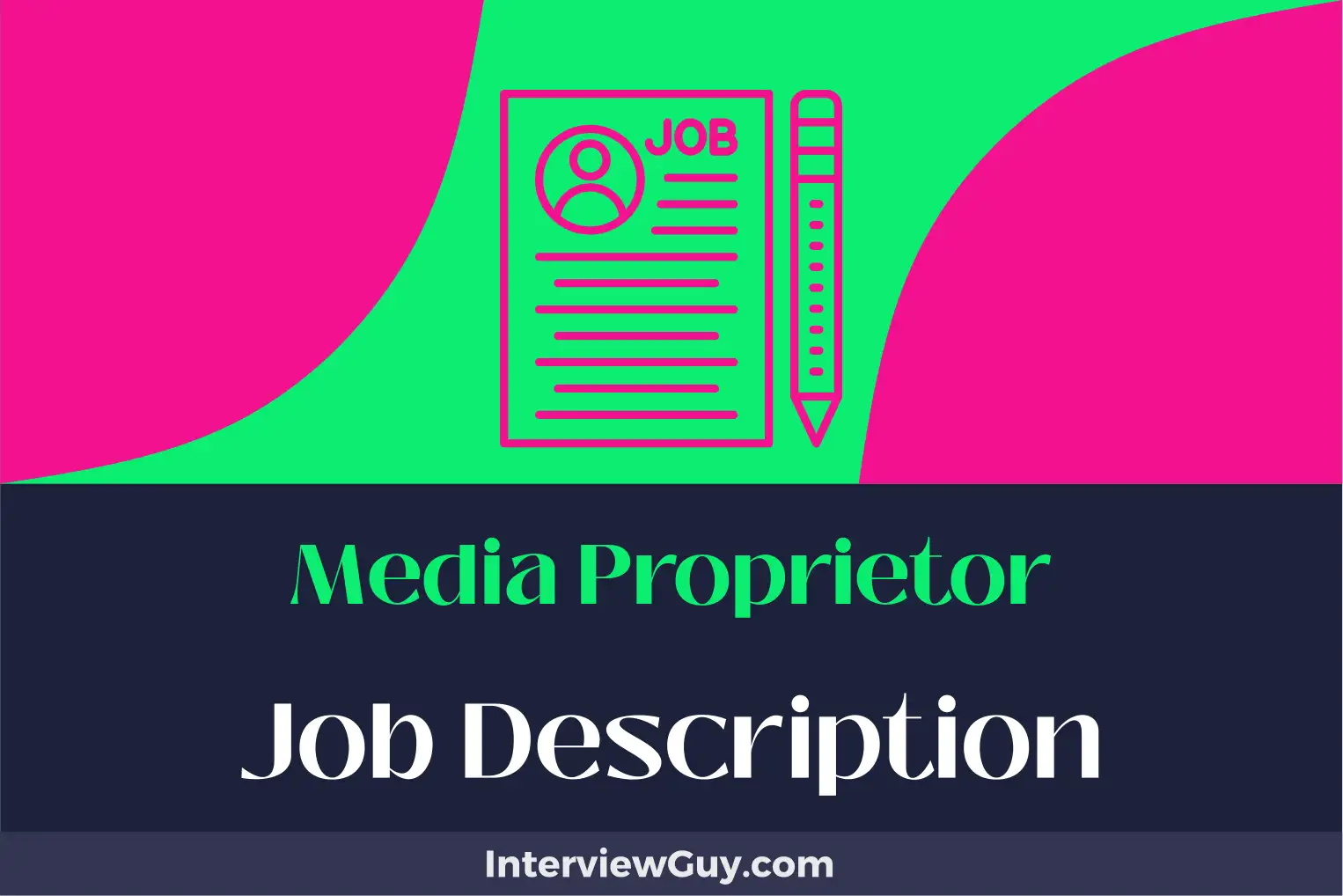 media proprietor job description