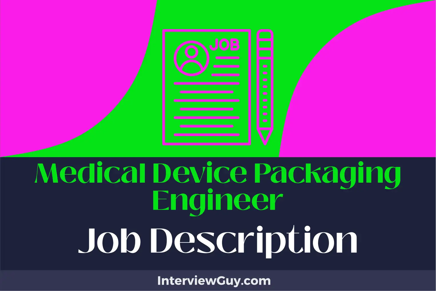 medical device packaging engineer job description