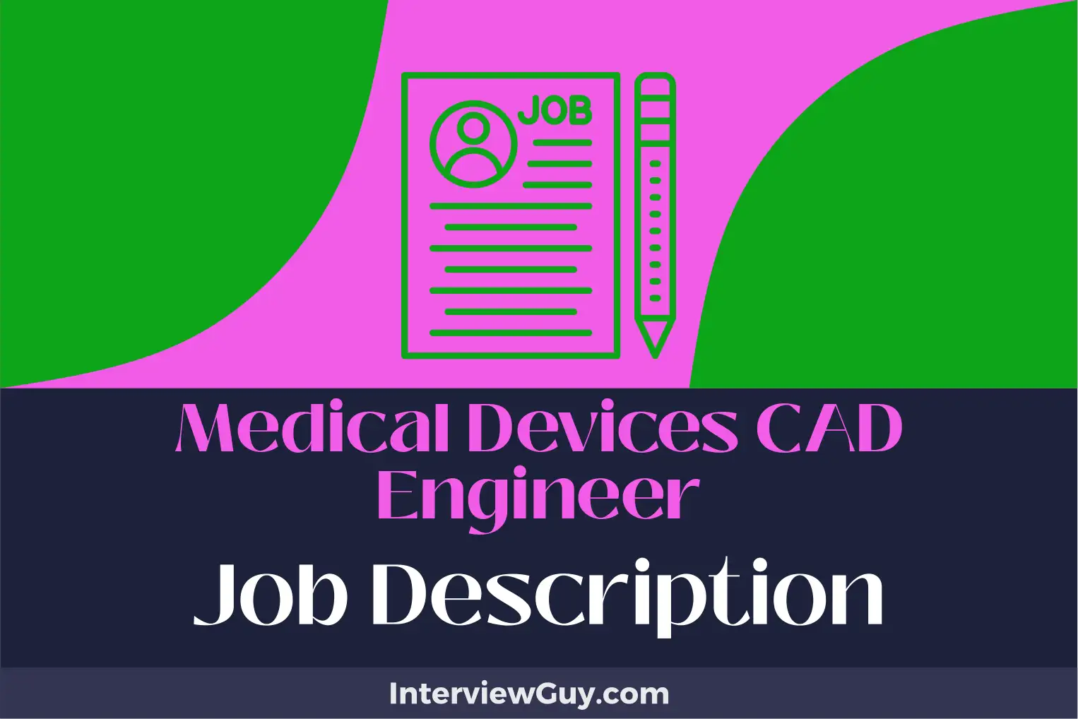 medical devices cad engineer job description