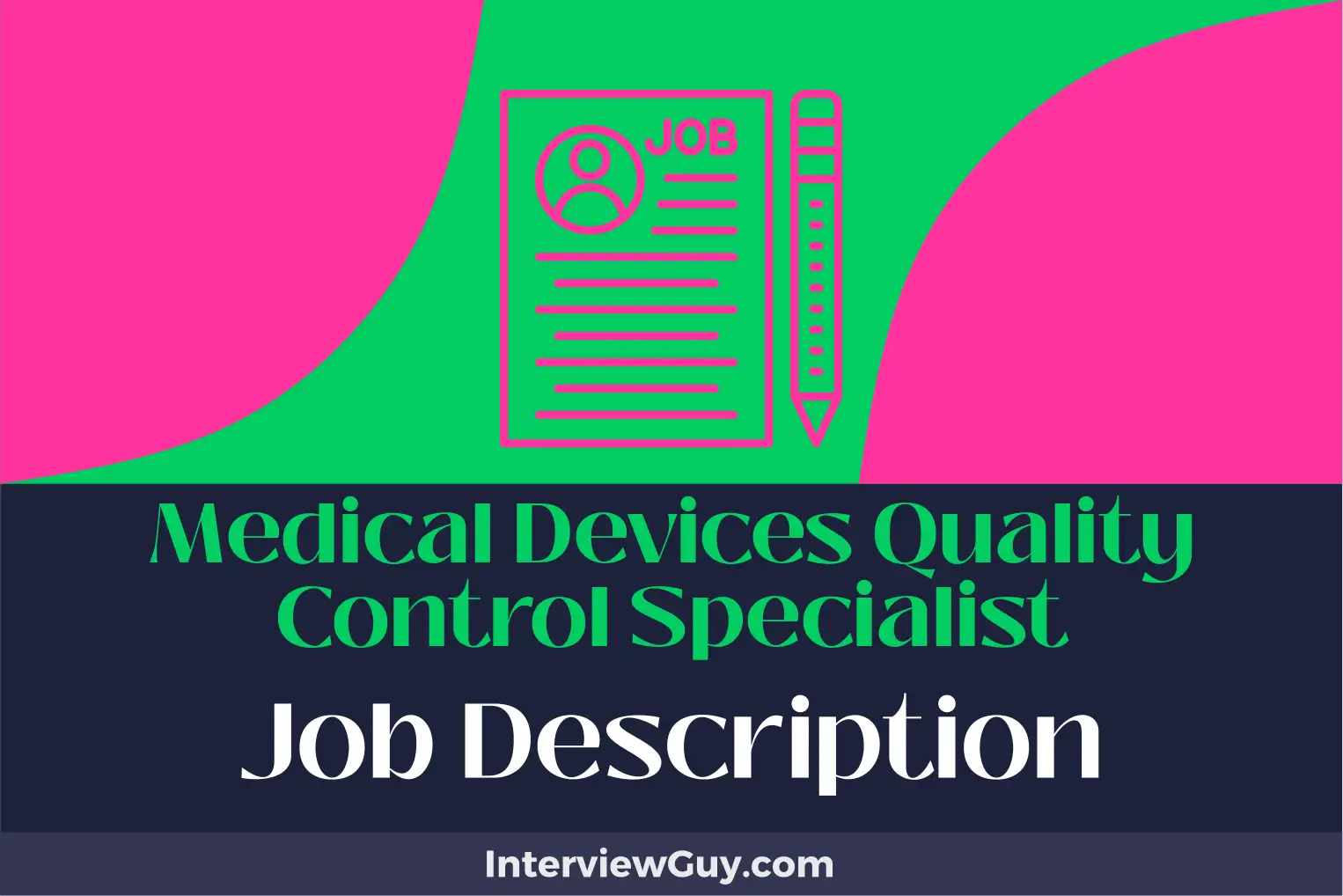 medical devices quality control specialist job description