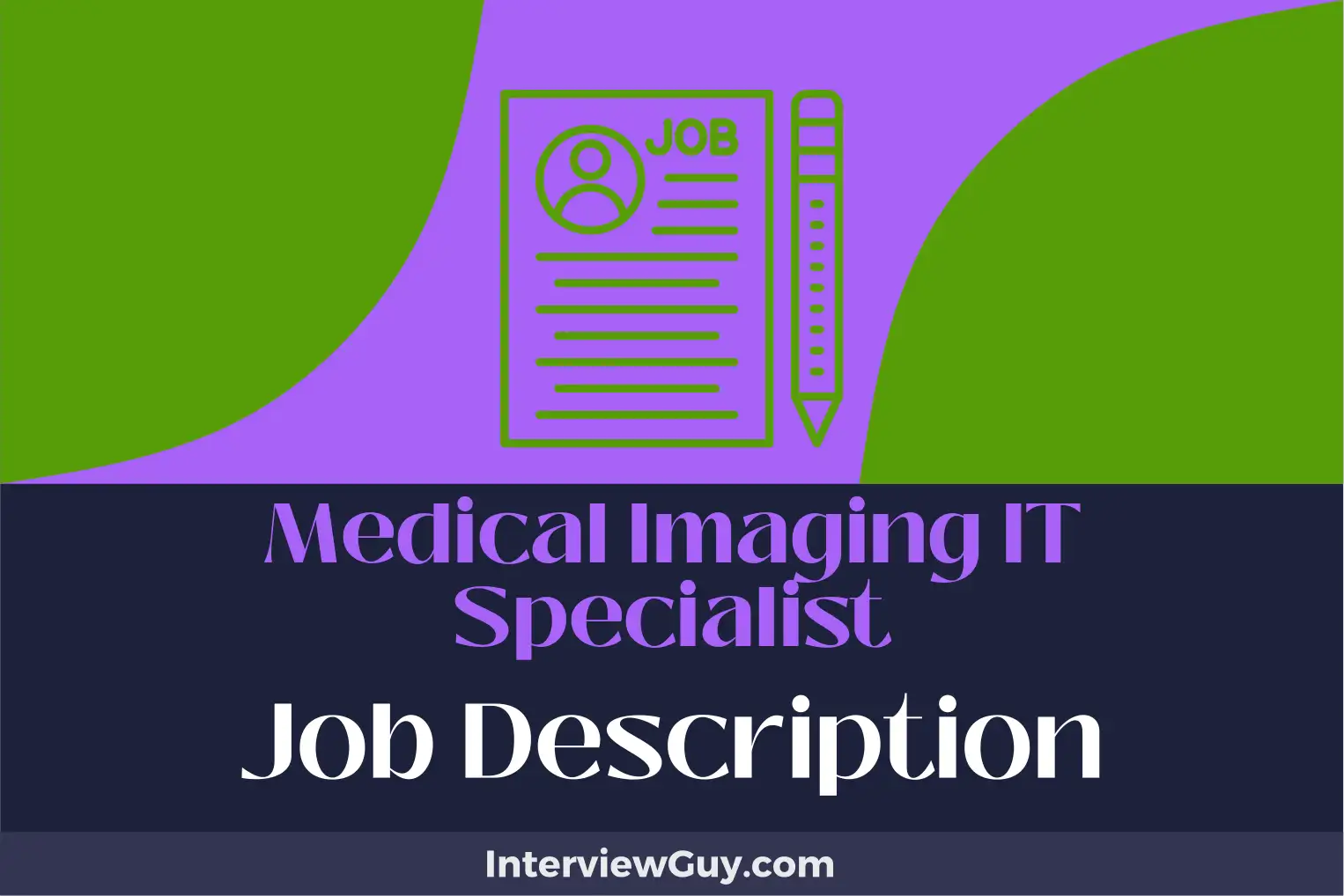medical imaging it specialist job description