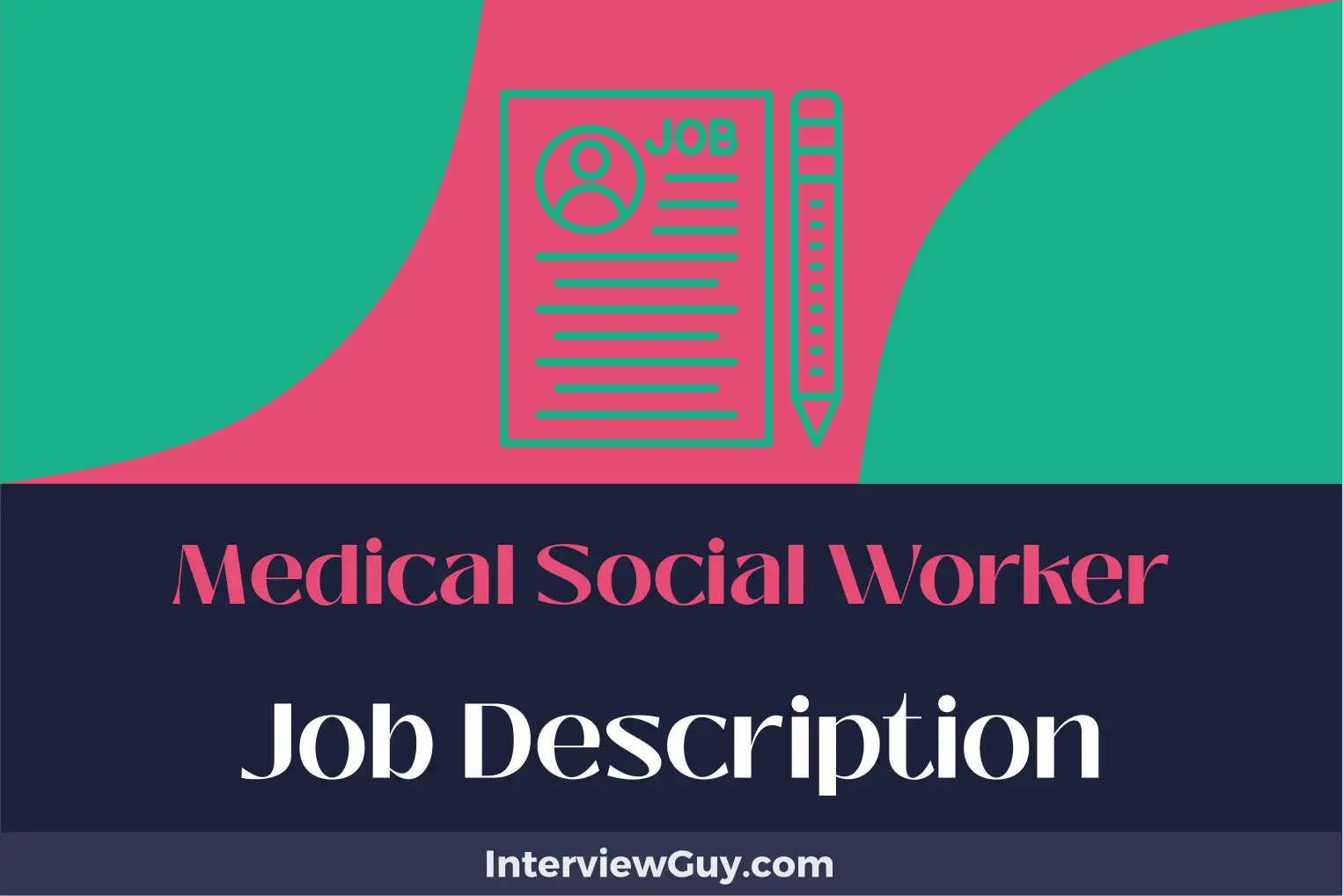 medical social worker job description