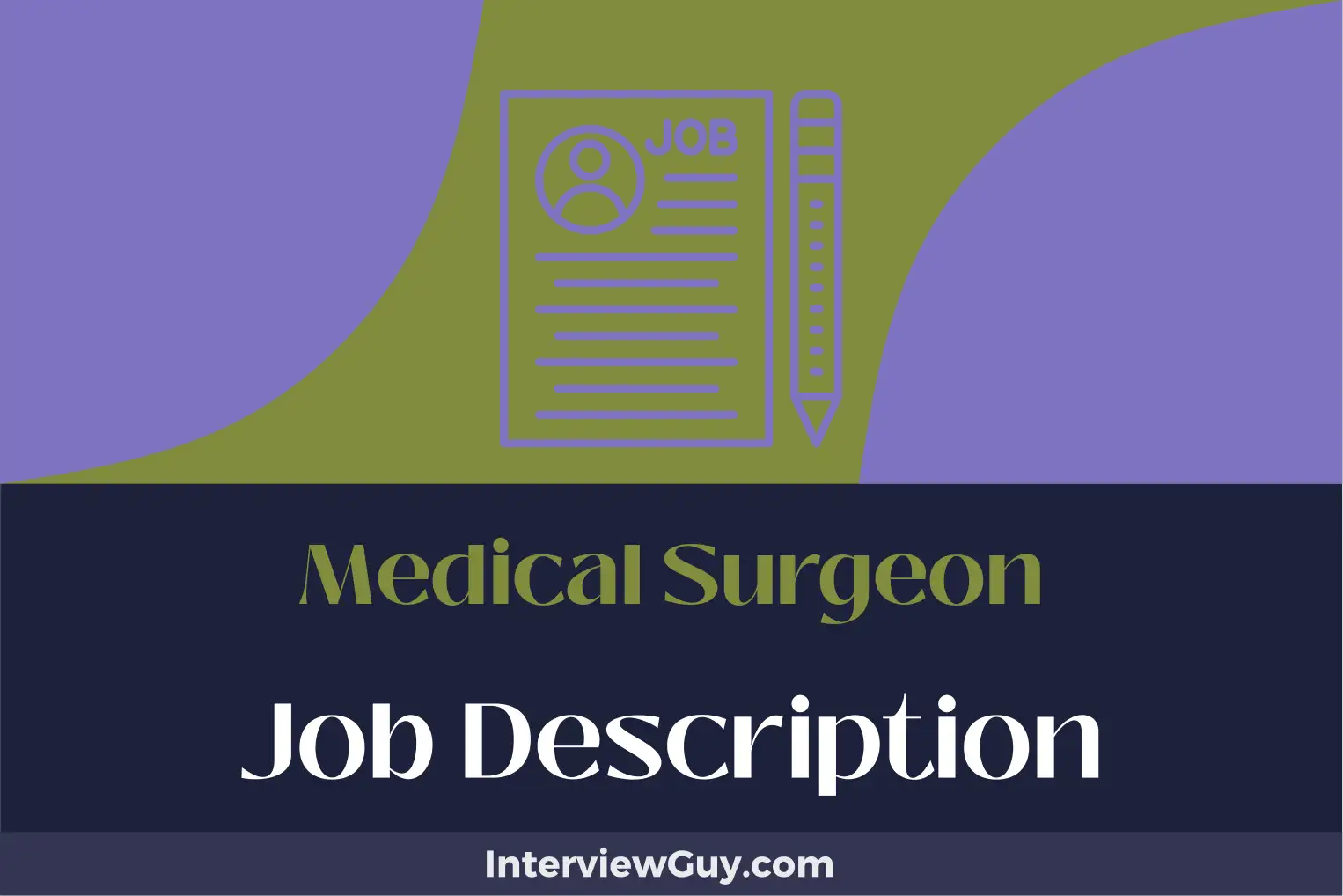 medical surgeon job description