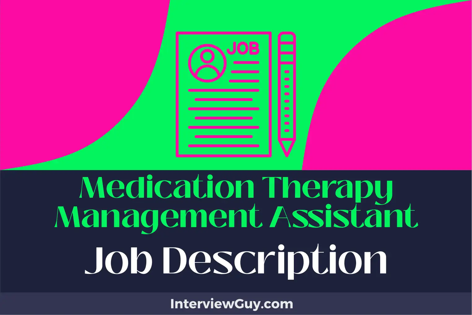 medication therapy management assistant job description