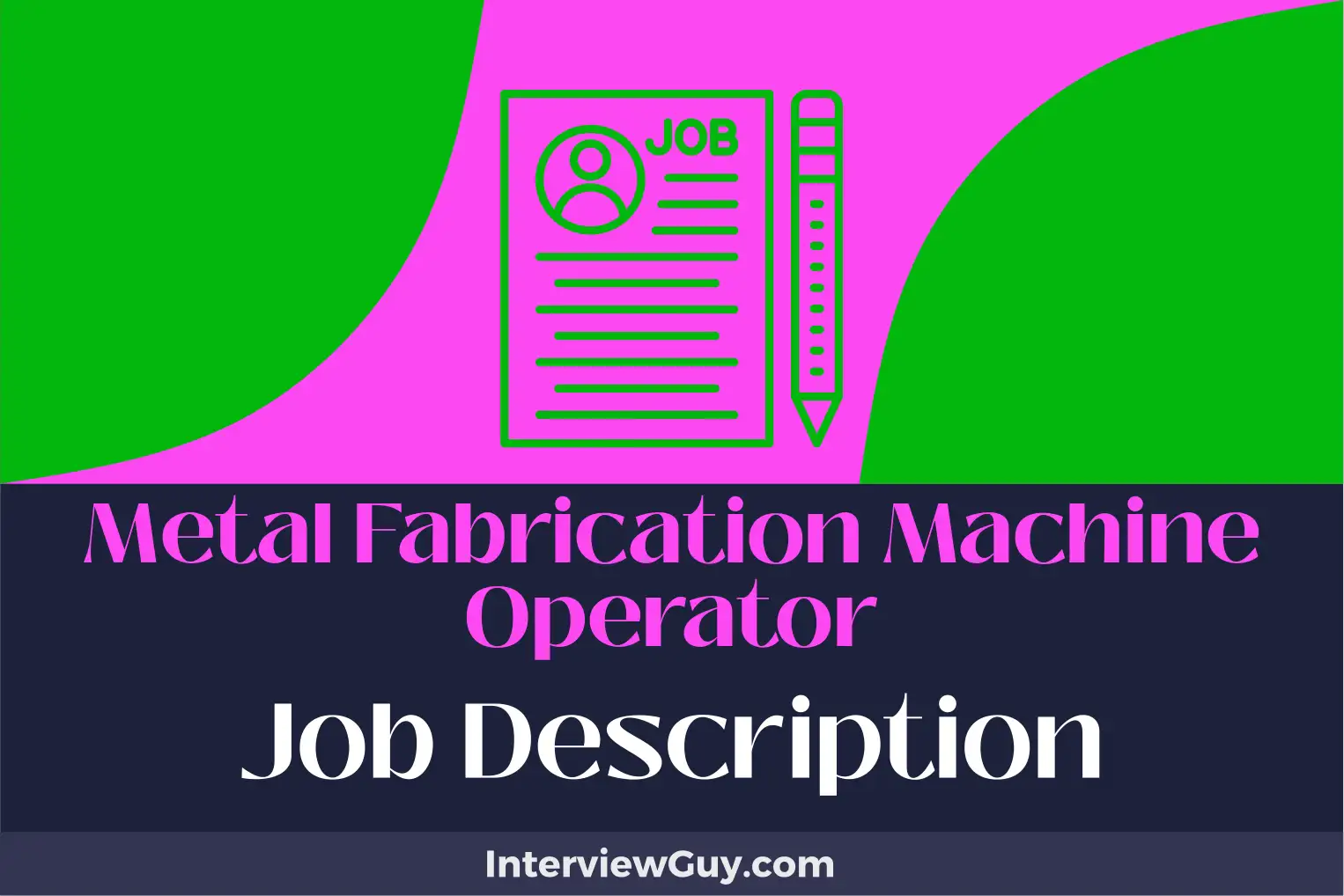 metal fabrication machine operator job description