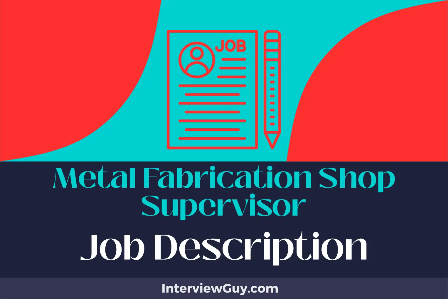 metal fabrication shop supervisor job description