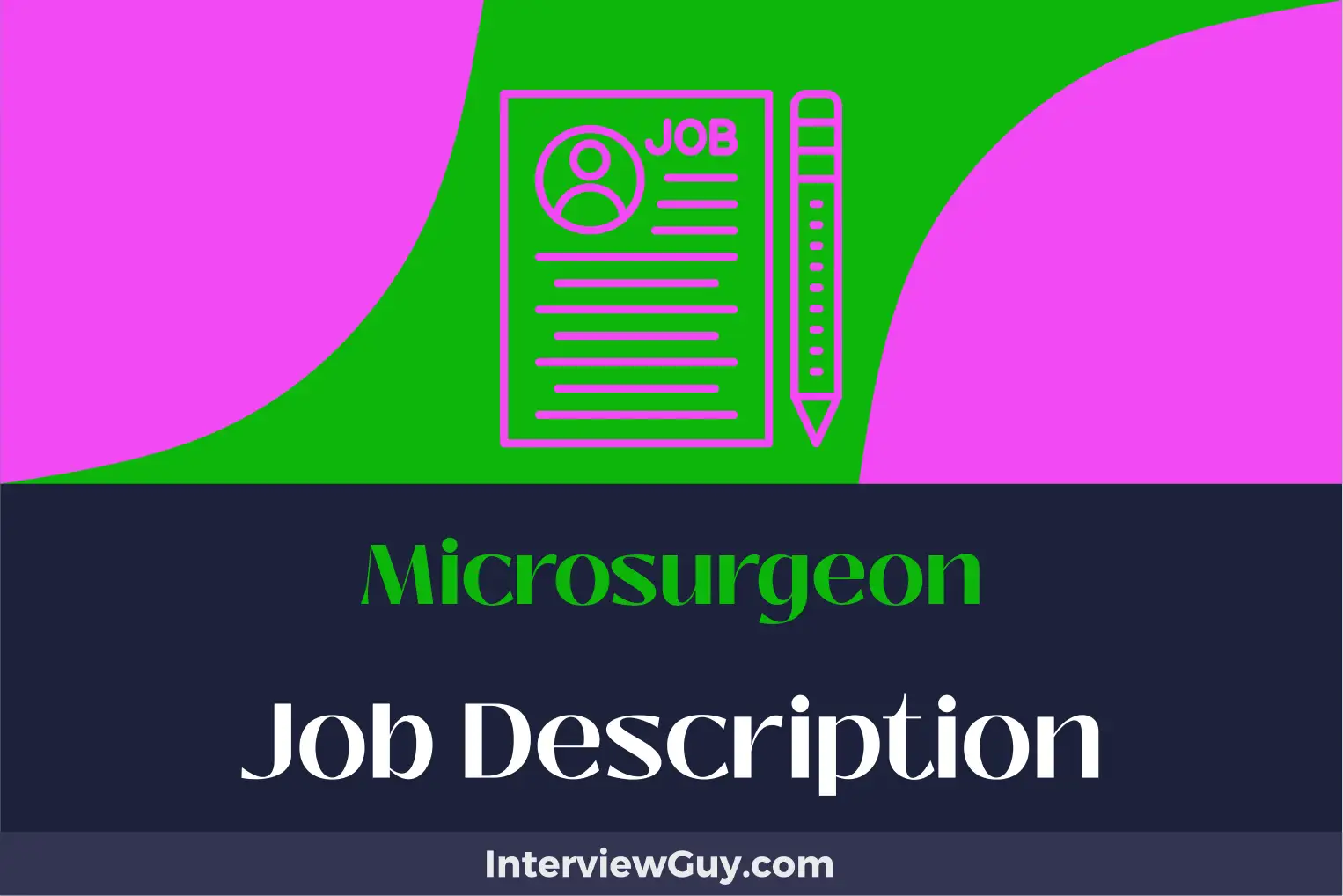 microsurgeon job description