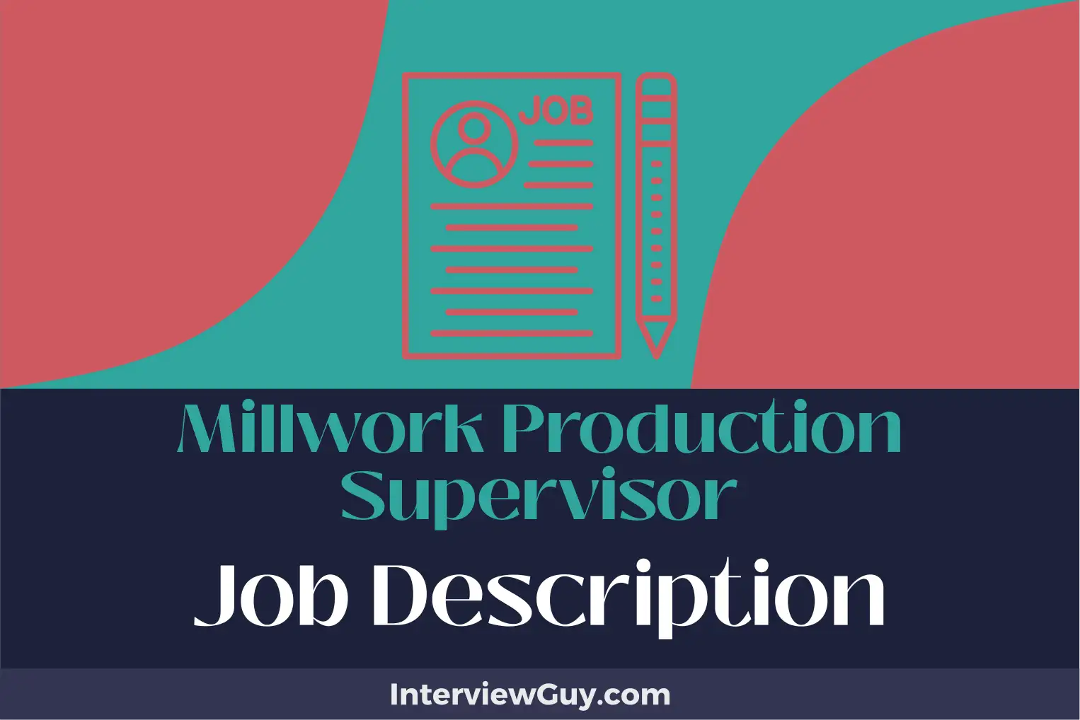 millwork production supervisor job description