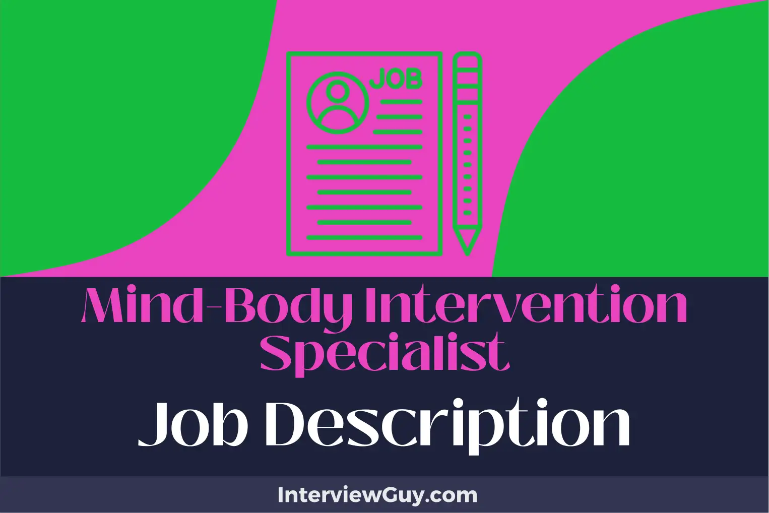 mind-body intervention specialist job description