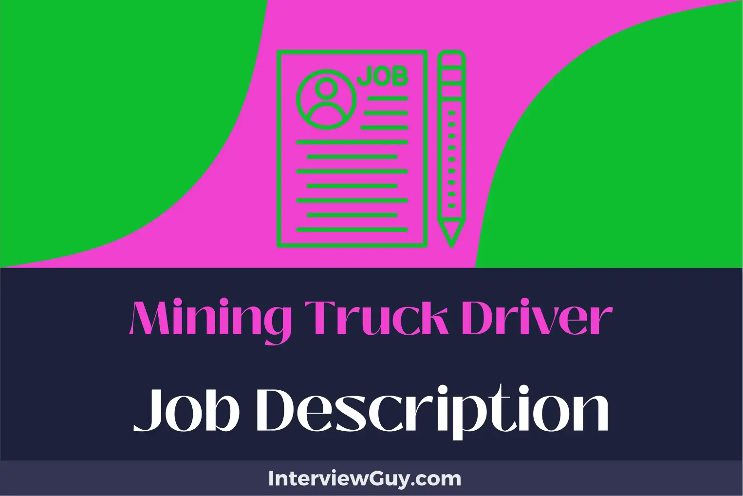 mining truck driver job description