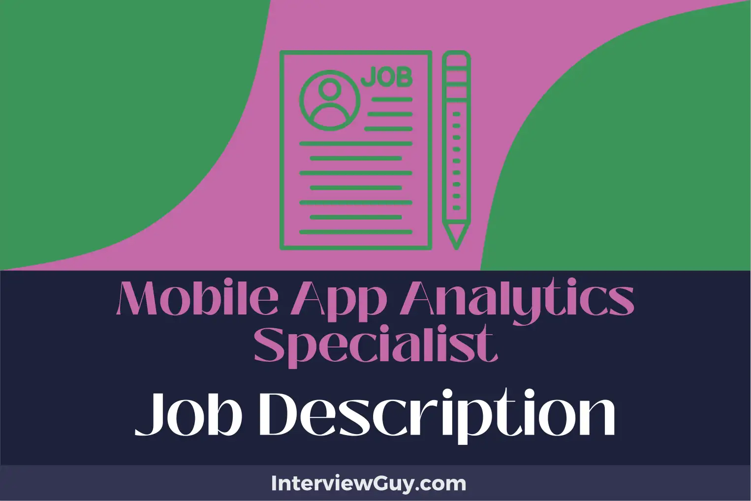 mobile app analytics specialist job description