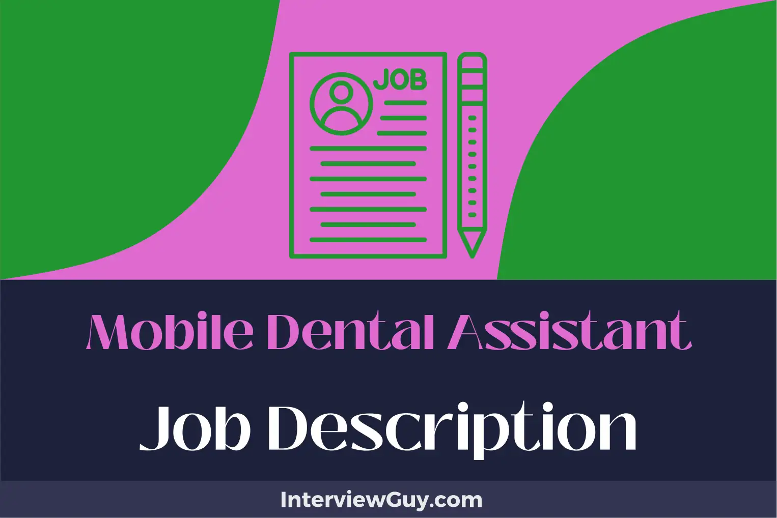 mobile dental assistant job description