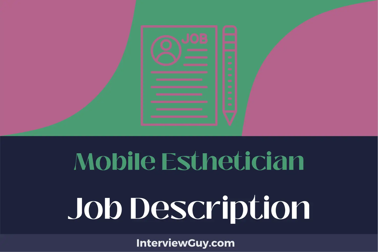 mobile esthetician job description