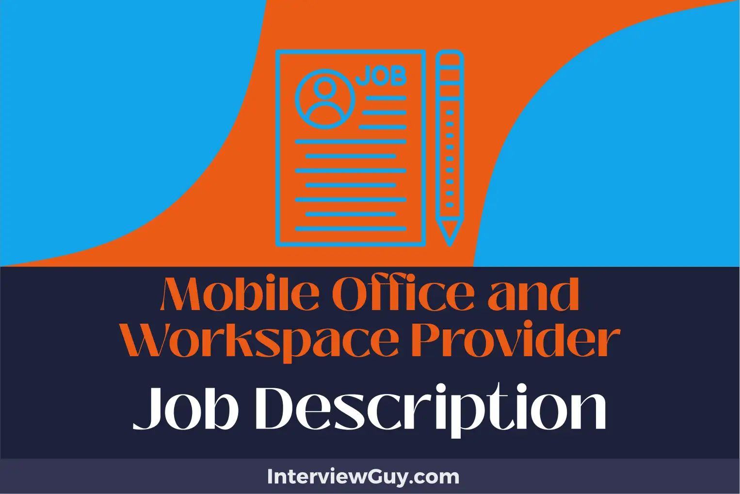 mobile office and workspace provider job description