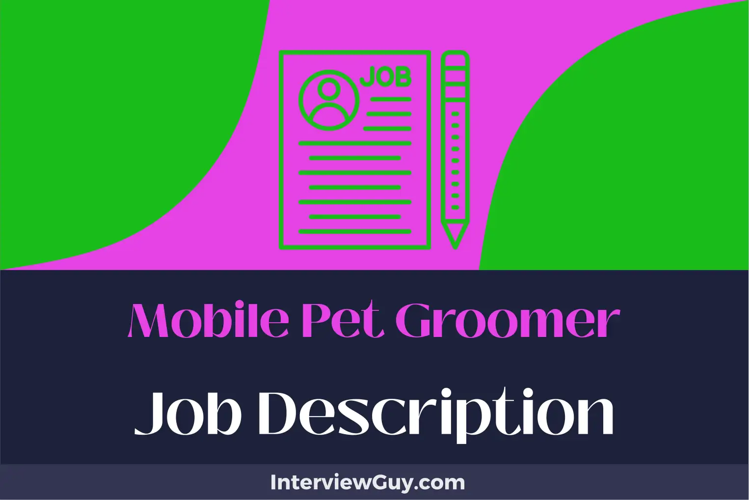 mobile pet groomer job description