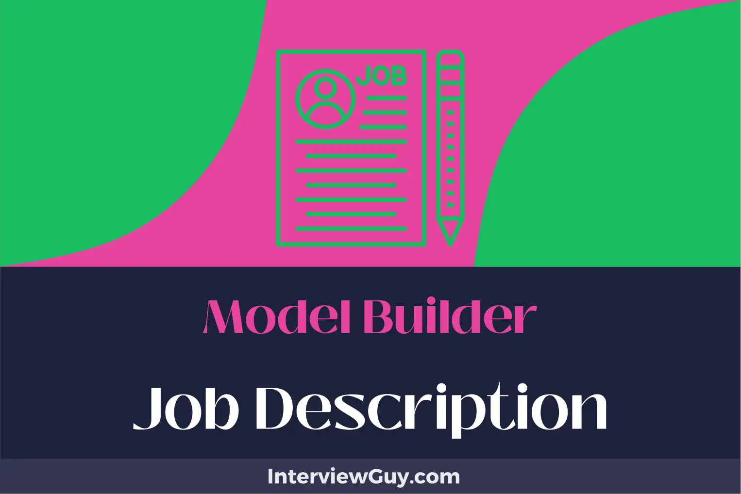model builder job description
