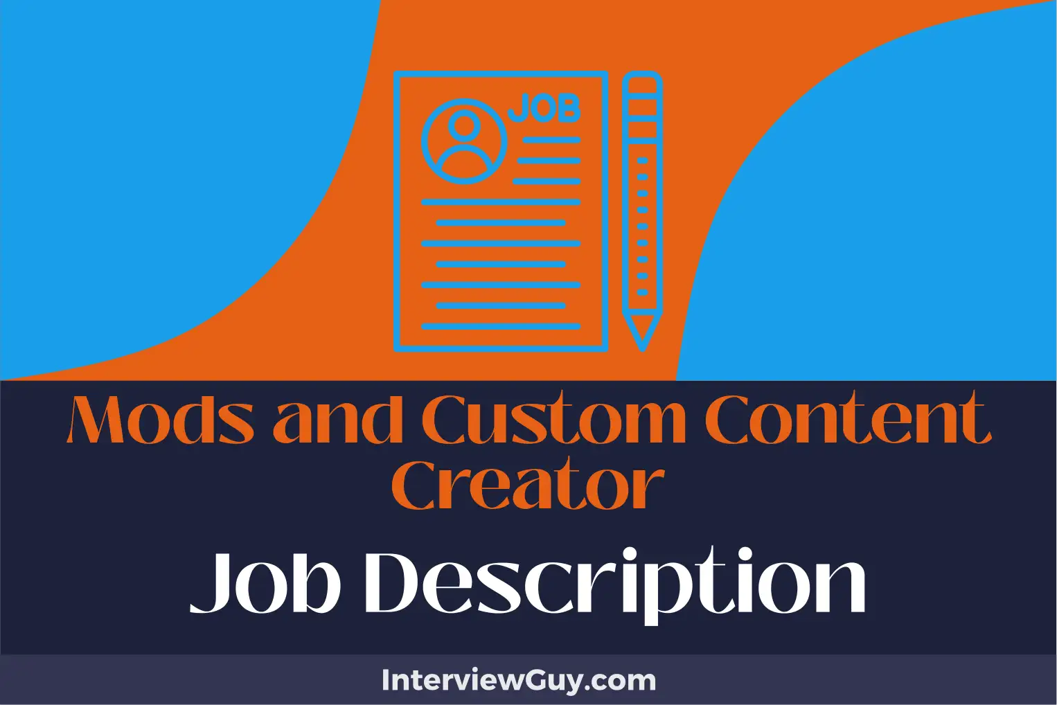 mods and custom content creator job description