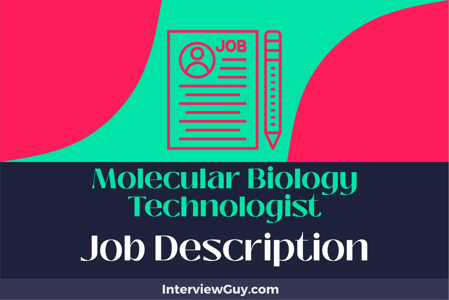 molecular biology technologist job description