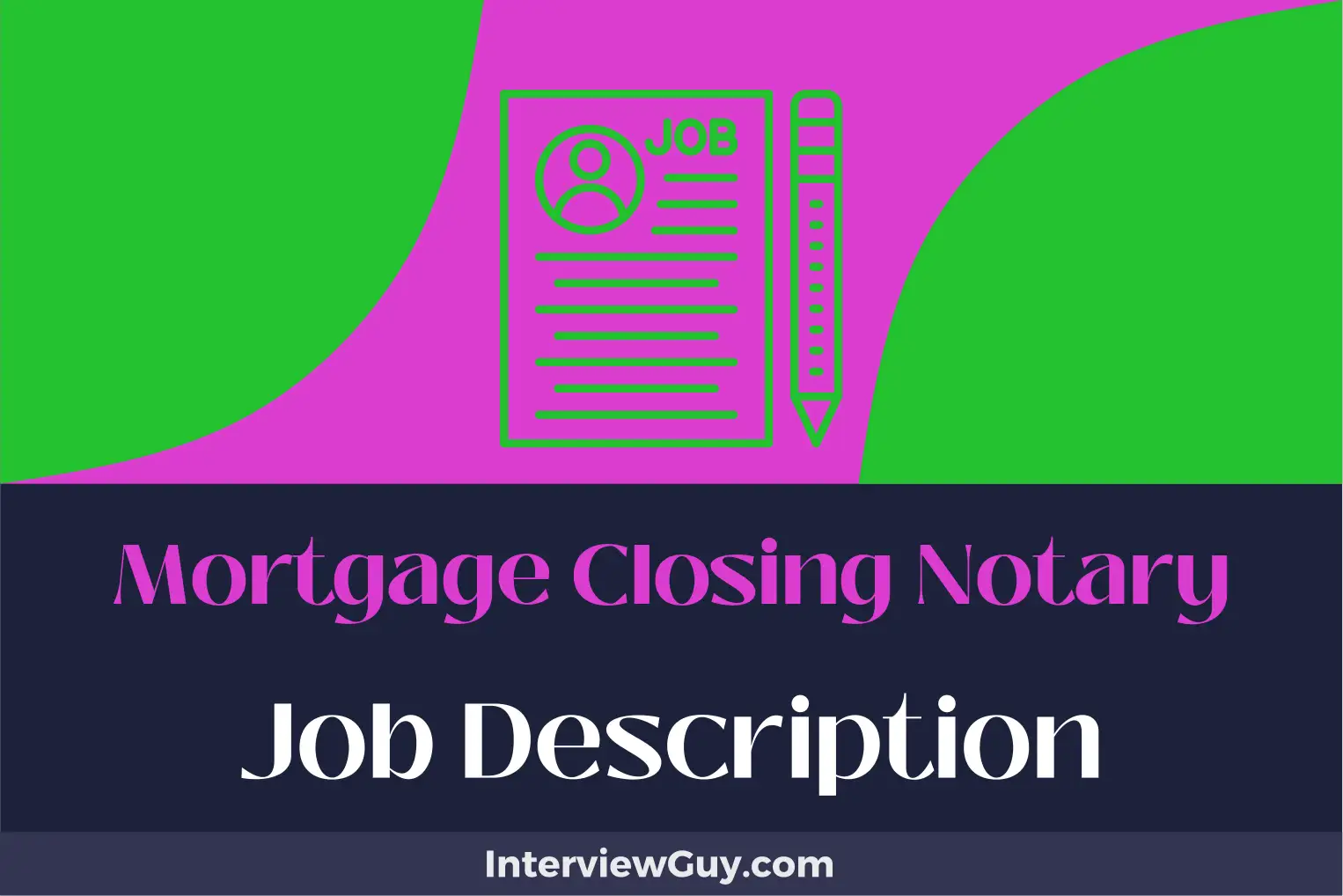 mortgage closing notary job description