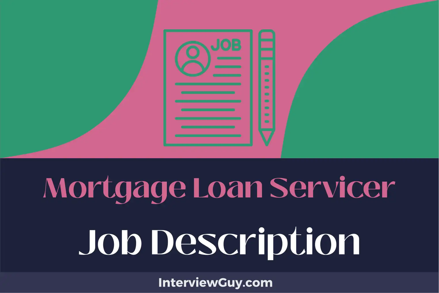 mortgage loan servicer job description