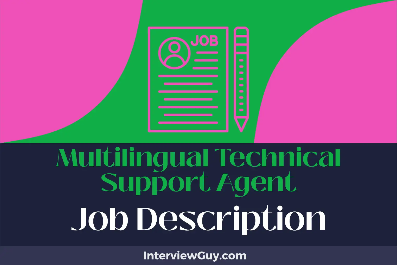 multilingual technical support agent job description