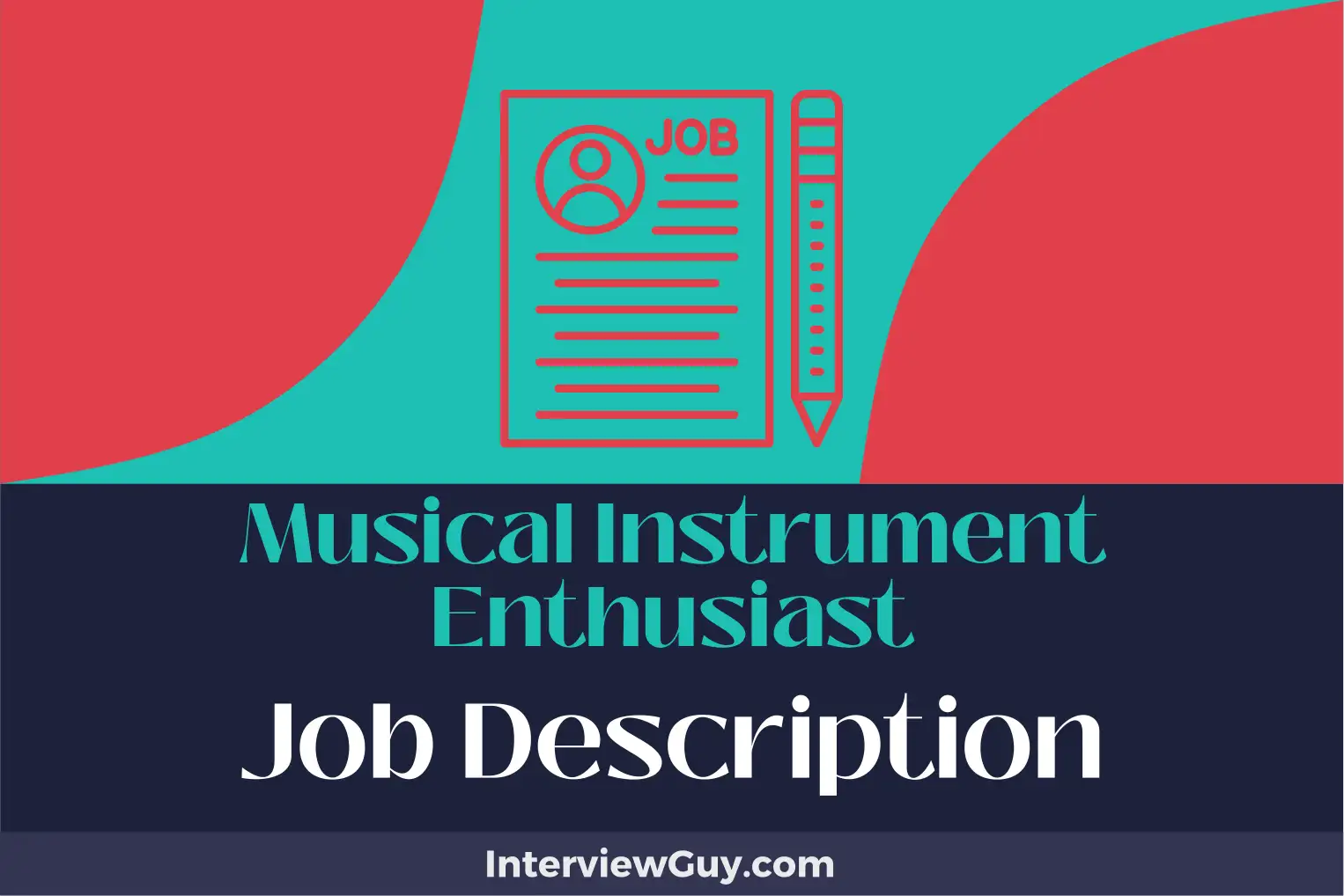 musical instrument enthusiast job description