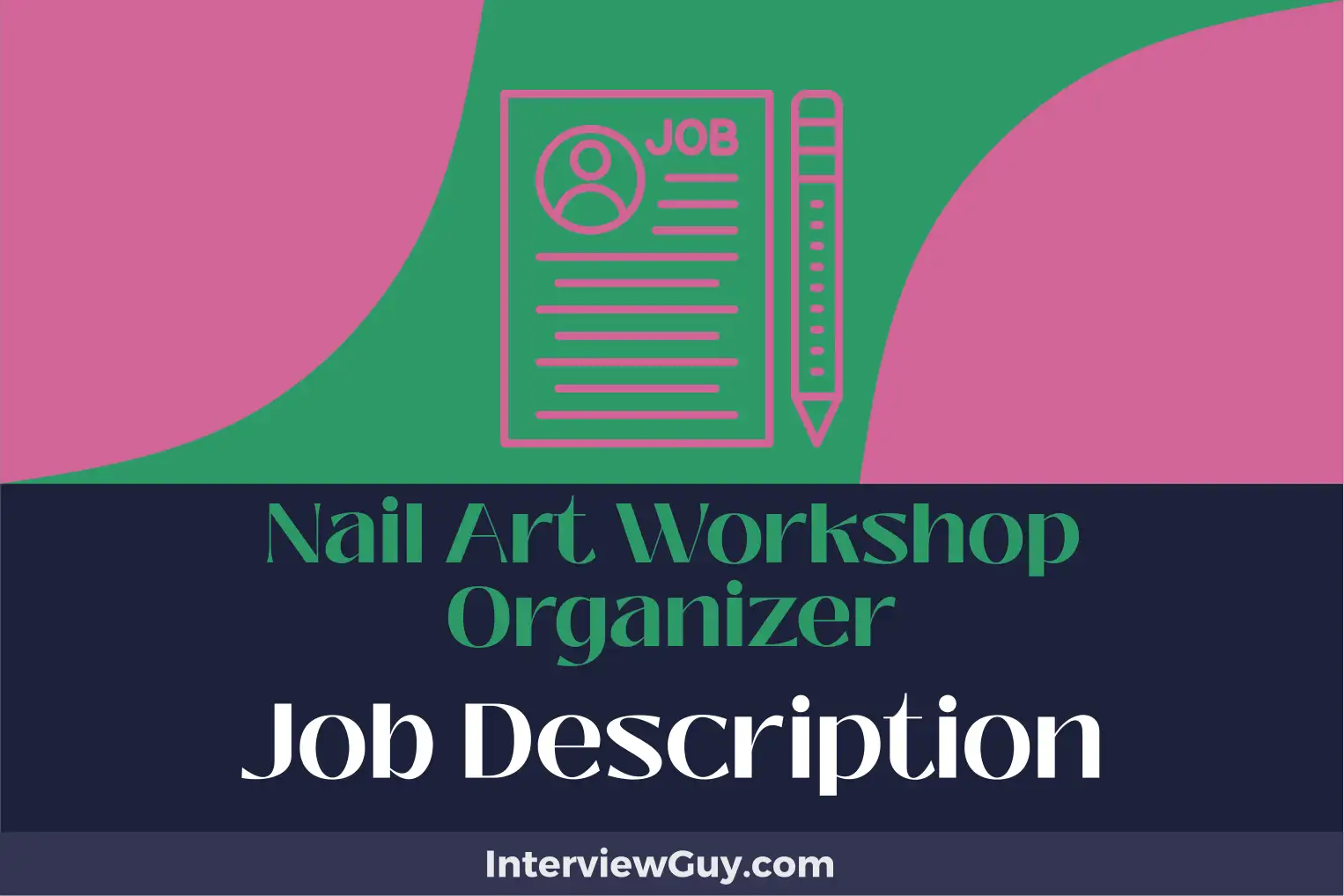 nail art workshop organizer job description